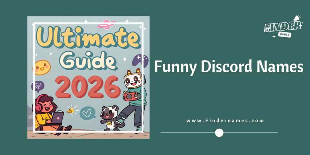 Funny Discord Names Ultimate Guide 2026