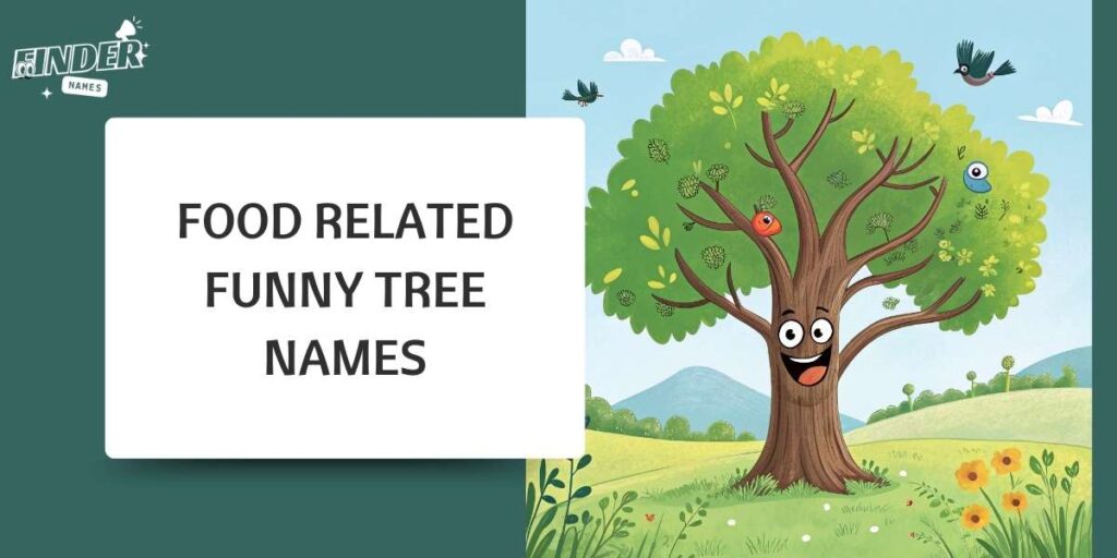 Nature Description Funny Tree Names