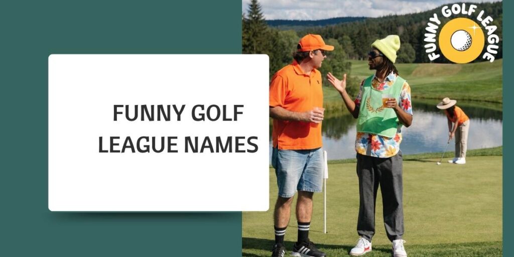Funny Golf League Names