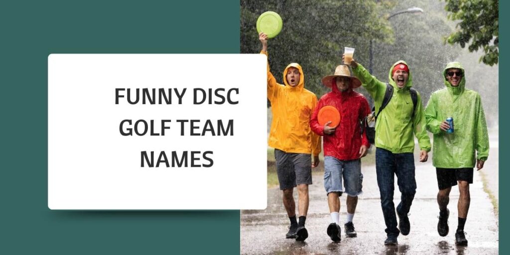 Funny Disc Golf Team Names