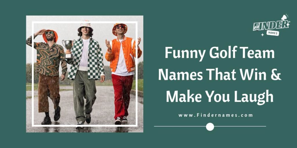 Funny Golf Team Names That Win & Make You Laugh