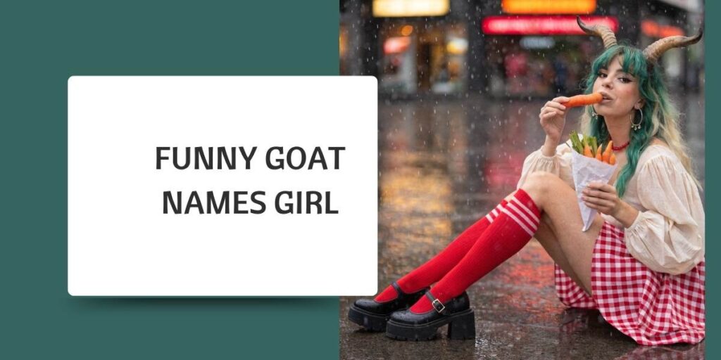 Funny Goat Names Girl
