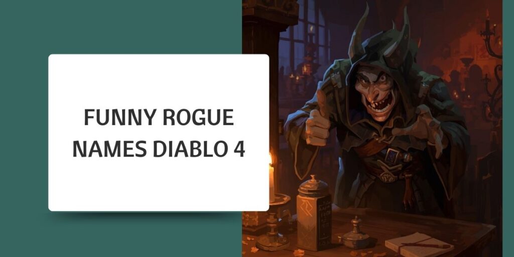 Funny Rogue Names Diablo 4