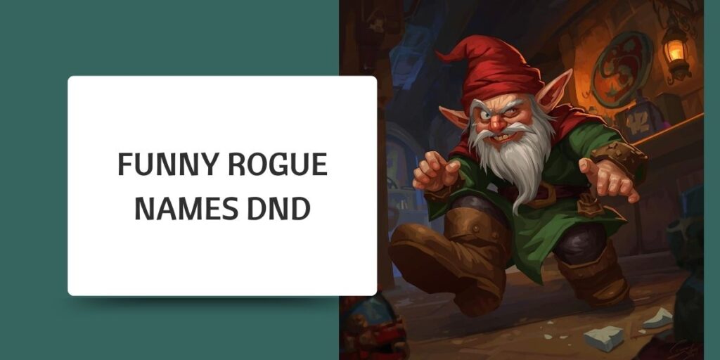 Funny Rogue Names DnD