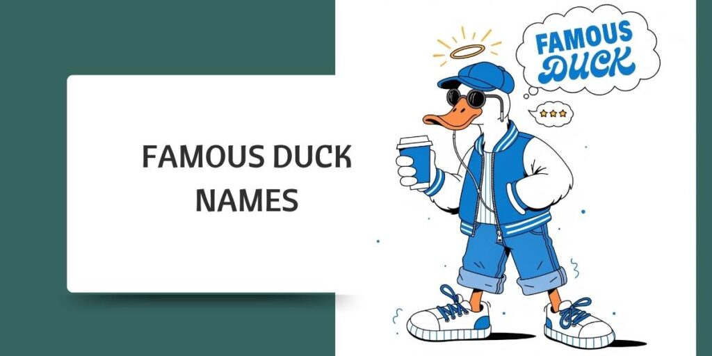 Famous Duck Names