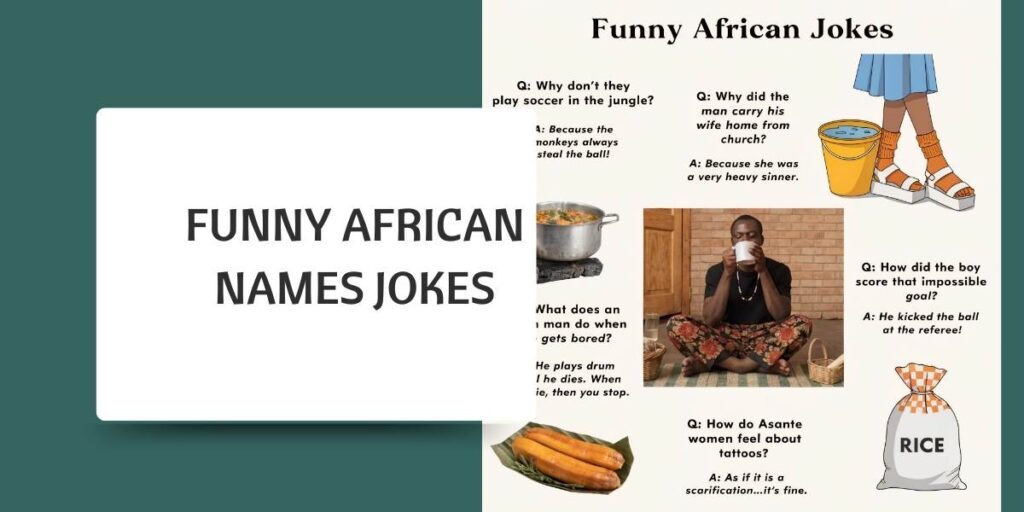 Funny African Names Jokes