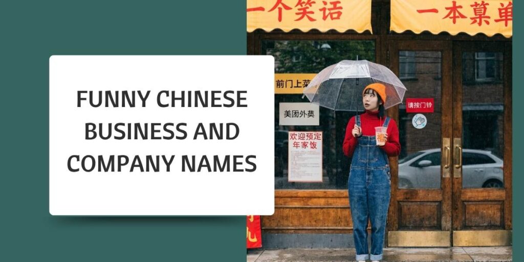 Funny Chinese Business and Company Names