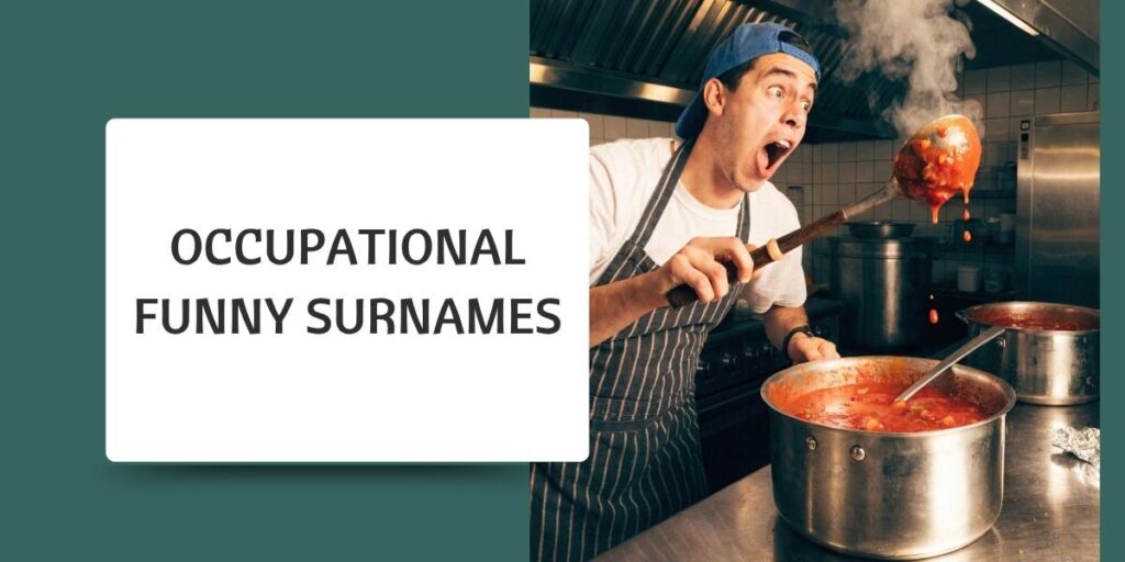 Occupational Funny Surnames