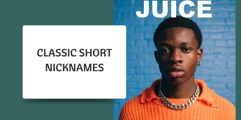 Classic Short Nicknames