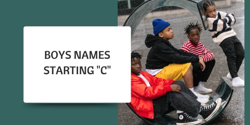 Boys Names Starting "C"