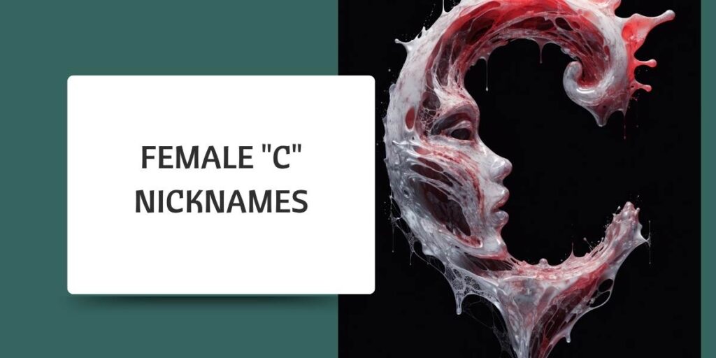 Female "C" Nicknames