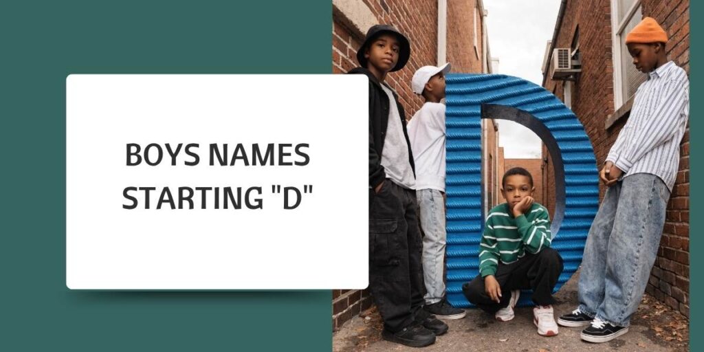 Boys Names Starting "D"
