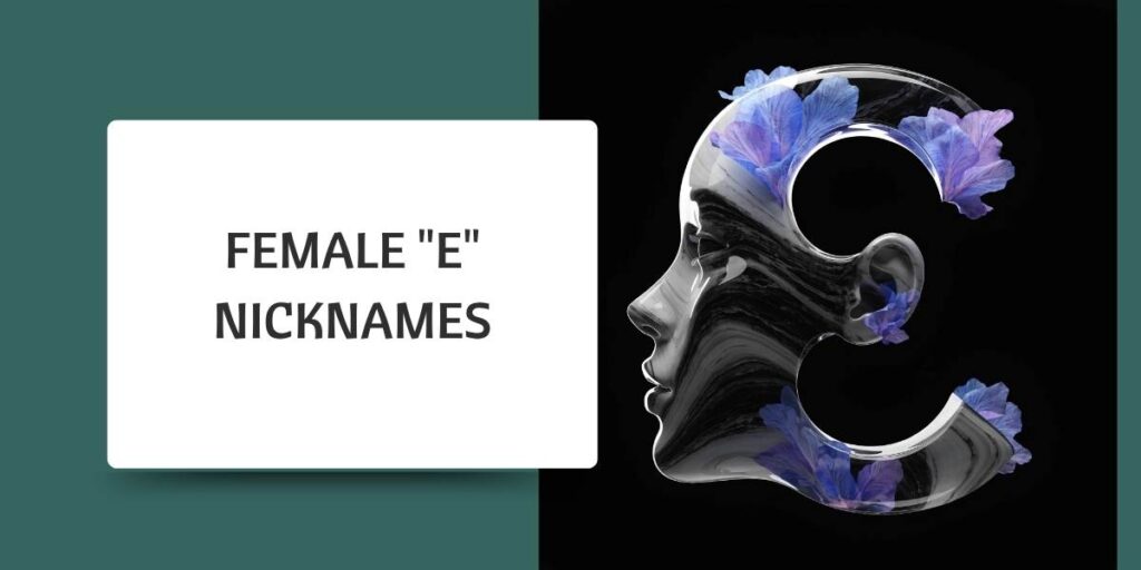 Female "E" Nicknames