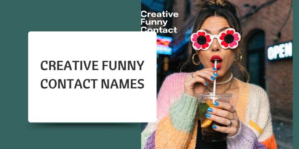 Creative Funny Contact Names
