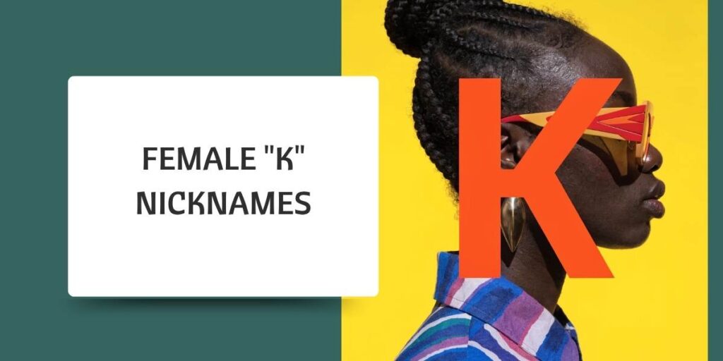 Female "K" Nicknames