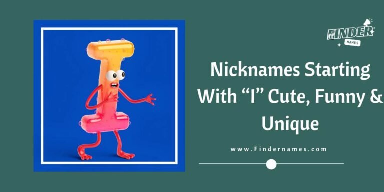 Nicknames Starting With "I" Cute, Funny & Unique