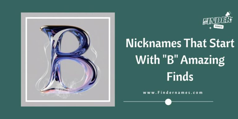 Nicknames That Start With "B" Amazing Finds