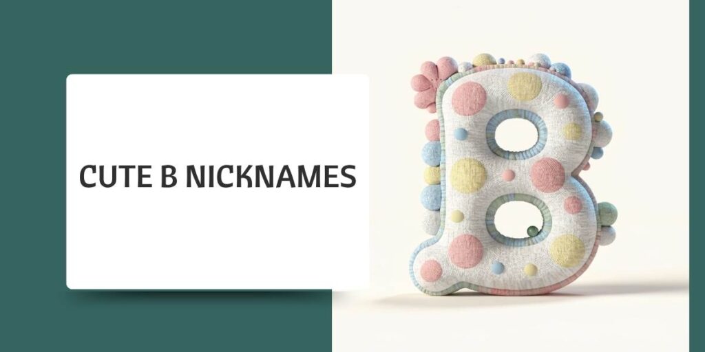 Cute B Nicknames