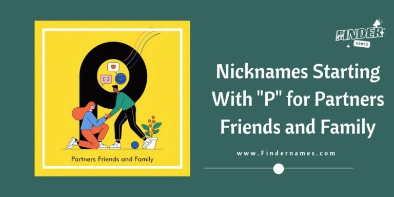 Nicknames Starting With “P” for Partners Friends and Family