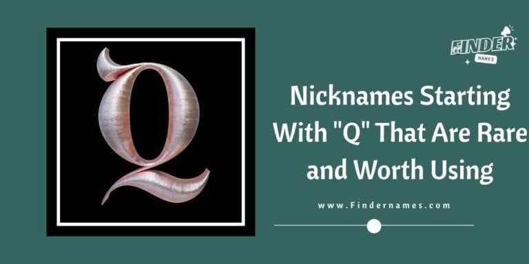 Nicknames Starting With "Q" That Are Rare and Worth Using