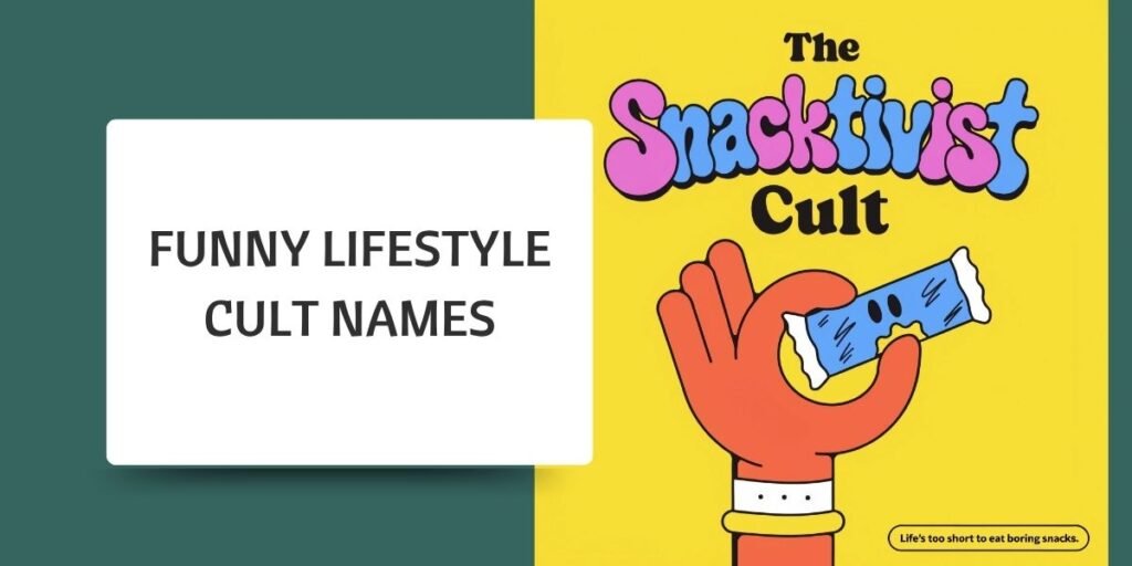 Funny Lifestyle Cult Names